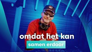 Samen Erdoor - Omdat Het Kan