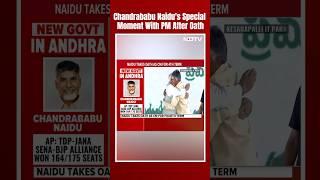 Chandrababu Naidu's Special Moment With PM Modi After Oath