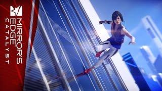 Mirror's Edge Catalyst Launch Trailer - Why We Run