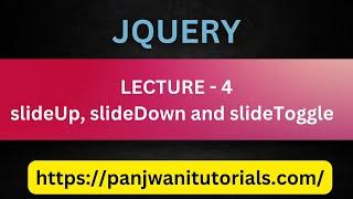 Jquery By Pankaj Panjwani Part 4 (slideUp , slideDown and slideToggle)