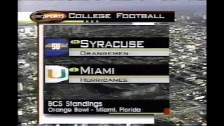 2001 #15 Syracuse @ #2 Miami Fl No Huddle