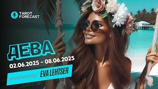 ДЕВА.Таро-прогноз от Евы Лехцер с 02.06.25 - 08.06.25.Timeless In-Depth Tarot Reading
