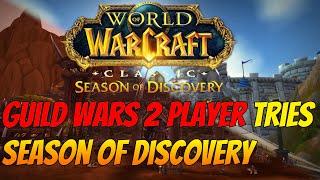 Guild Wars 2 Player tries World of Warcraft's Season of Discovery