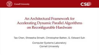 An Architectural Framework for Accelerating Dynamic Parallel Algorithms on Reconfigurable Hardware