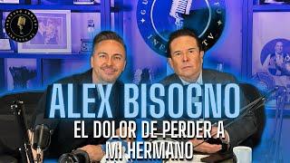 Entrevista Exclusiva: Alex Bisogno Rompe el Silencio Sobre la Muerte de su Hermano Daniel Bisogno