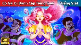 Cô Gái bị Đánh Cắp Tiếng Cười  Truyện Cổ Tích Việt Nam  WOA - Fairy Tales Tiếng Việt