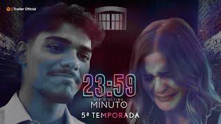 TRAILER - 23:59 ATÉ O ÚLTIMO MINUTO (5ª Temporada)