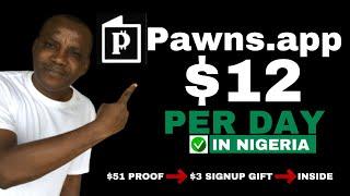 Pawns.App Review: Earn Pawns App Money In Nigeria ($51 Withdrawal Proof)