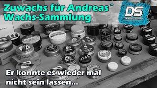 Andreas´ Wachs-Sammlung wächst weiter, aber was ist mit seiner Nase los???