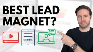 What's The BEST Type of Lead Magnet for Client Acquisition?