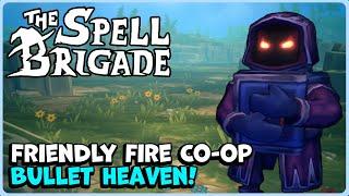 SIGNIFICANTLY IMPROVED Since the previous Demo! | The Spell Brigade