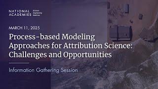 Process-based Modeling Approaches for Attribution Science: Challenges and Opportunities