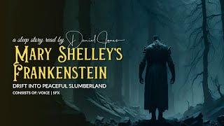 FRANKENSTEIN by Mary Shelley - Calm Reading by Dan Jones | Full Audiobook, British Male Voice | Rain