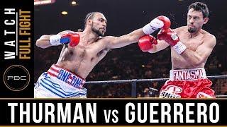 Thurman vs Guerrero FULL FIGHT: March 7, 2015 - PBC on NBC