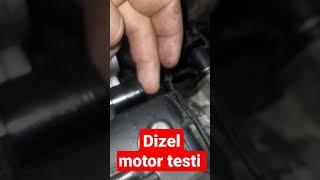 dizel motor testi