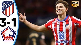 Atletico Madrid vs LOSC Lille 1-3 Highlights, UEFA Champions League 2024-25