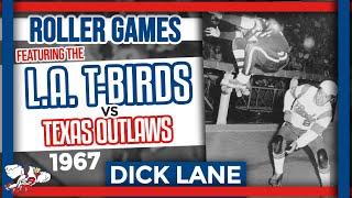 1967 Roller Games: L.A. T-Birds vs Texas Outlaws (68-65)