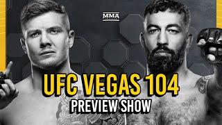 UFC Vegas 104: Vettori vs. Dolidze 2 LIVE Preview Show | MMA Fighting