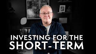 Short Term Investment Strategies