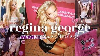 HOW TO BE REGINA GEORGE  fashion, beauty, mindset tips