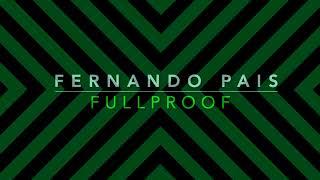 Fernando Pais - Fullproof 3 Hours DJ Set // Live Mix 2023!!!