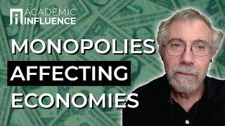 Paul Krugman on how monopolies, geography, and currency crises affect the economy