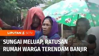 Sungai Meluap, Ratusan Rumah di Medan dan Deli Serdang Terendam Banjir | Liputan 6