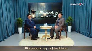 Muborak oy suhbatlari-2025. 4-son.