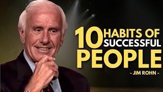 10 Habits of Highly Effective People - Jim Rohn Motivation