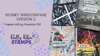 Wonky Windowpane #2 | Papercrafting Playdate 150