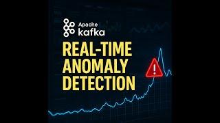 How to use Apache Kafka for real time anomaly detection