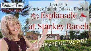 Esplanade at Starkey Ranch - Video Tour