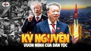 Việt Nam Đang Bước Vào KỶ NGUYÊN VƯƠN MÌNH Như Thế Nào?