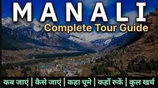 "Manali on a Budget: Complete Travel Guide & Itinerary!" Manali Travel plan