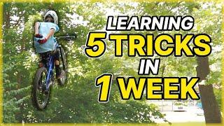 CAN I LEARN 5 TRICKS IN ONE WEEK? - MTB Progression Challenge