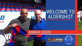 Welcome to Aldershot Town - Anwar Uddin!