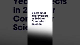 Project for Computer Science Student | How to do Final Year Project in Computer Science #technology