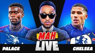 MAH LIVE: CRYSTAL PALACE 1-1 CHELSEA PREMIER LEAGUE WATCH ALONG!