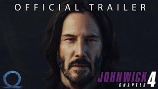 John Wick Chapter 4 _ Resurrection - Trailer (2021) Keanu Reeves-Fan made