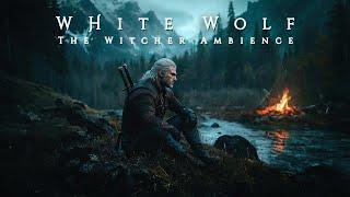 White Wolf's Retreat: The Witcher Ambience - Orchestral Ambient Music for deep Focus and Relaxation