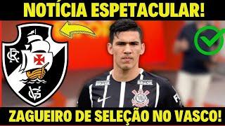 FOI CONFIRMADO! ZAGUEIRO DE SELEÇÃO CHEGA NO VASCO! NOTÍCIAS DO VASCO HOJE!