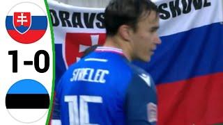 Slovakia vs Estonia (1-0) David Strelec Goal, All Goals and Extended Highlights