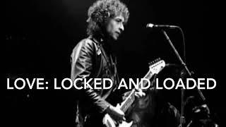 Bob Dylan - Love: Locked & Loaded (delta blues version)