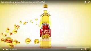 Quảng cáo dầu ăn Neptune Gold hoàn toàn mới [Official TVC]