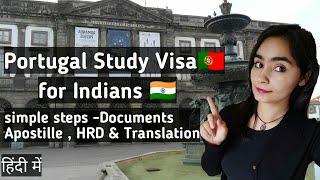 How can Indians get a study visa for Portugal? What is Apostille and how to get it? | Simple Steps|