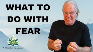 What To Do When Overwhelmed With Fear