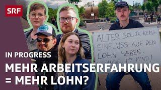 Sollte Alter keinen Einfluss auf den Lohn haben? | IN PROGRESS | SRF