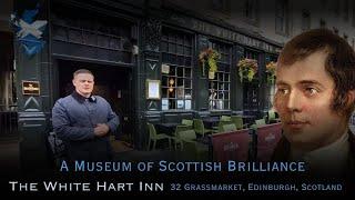 A Museum of Scottish Brilliance - The White Hart Inn - 32 #Grassmarket, #Edinburgh, #Scotland