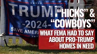 Did FEMA's Protocols Discriminate Against Trump Supporters in Need?