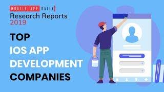 Top iOS App Development Companies 2019 | MobileAppDaily